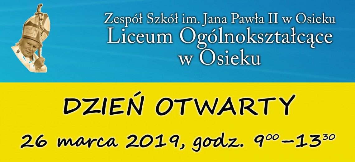 DZIEŃ OTWARTY  w Liceum Ogólnokształcącym w Osieku
