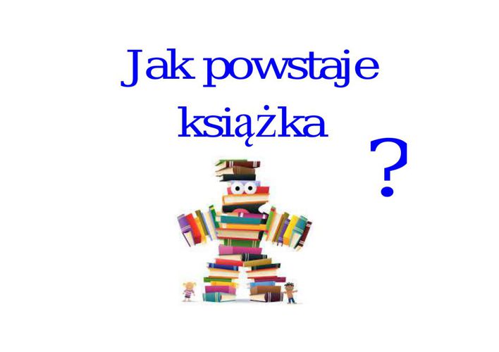 Podsumowanie projektu edukacyjnego „Jak powstaje książka?” realizowanego w kl. II A