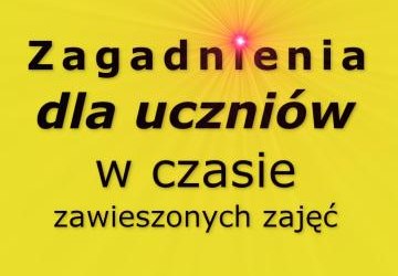 Zagadnienia dla uczniów