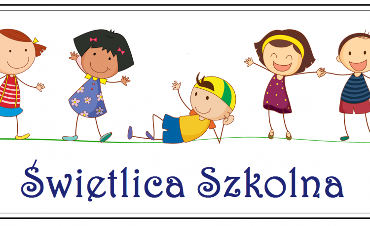 Świetlica szkolna - zgłaszanie dziecka na świetlicę