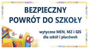 Bezpieczny powrót do szkół – dowiedz się więcej