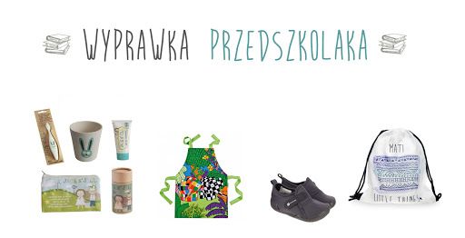 Wyprawka przedszkolaka