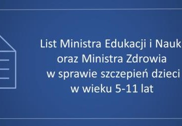 List Ministra Edukacji i Nauki oraz Ministra Zdrowia w sprawie szczepień dzieci w wieku 5-11 lat