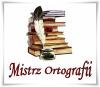 Wyniki Szkolnego Konkursu Ortograficznego „Mistrz Ortografii”