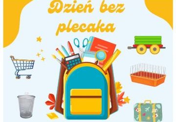 Dzień bez plecaka