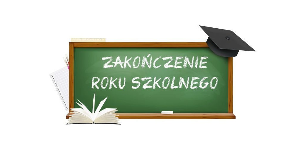 Harmonogram zakończenia roku szkolnego 2023/24