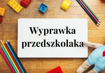 PRZEDSZKOLE - zestaw podręczników i wyprawka
