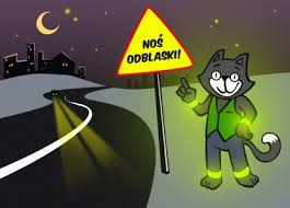 Bądź bezpieczny- noś odblaski!