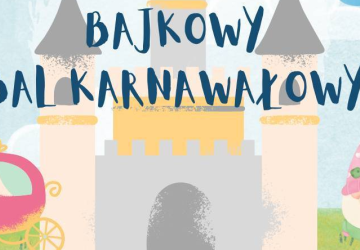 Bajkowy bal karnawałowy