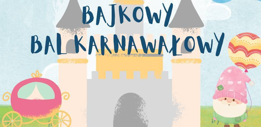 Bajkowy bal karnawałowy