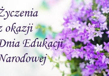 Z okazji Dnia Edukacji Narodowej ...