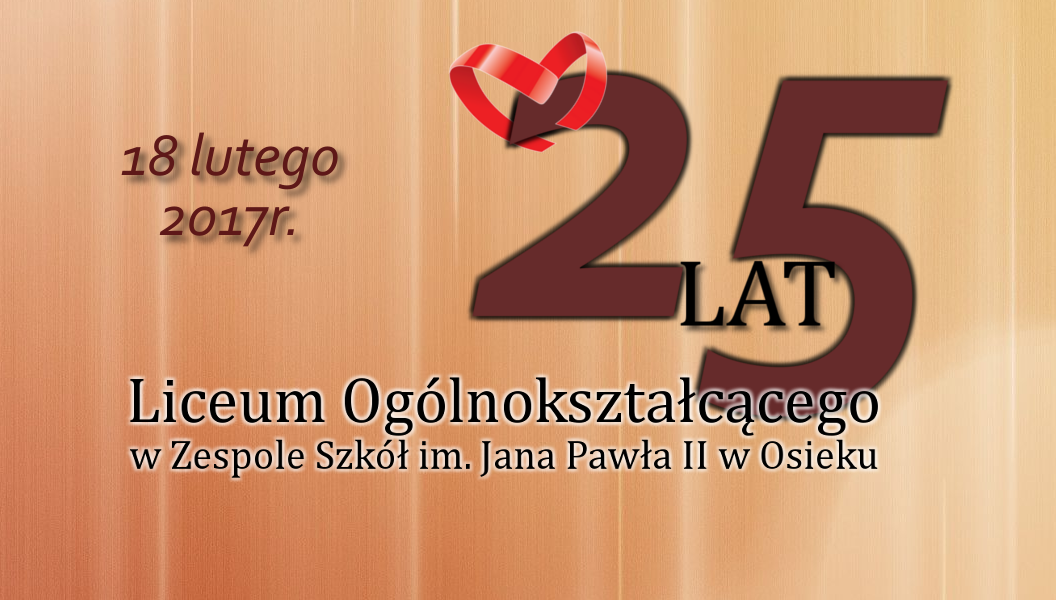25-lecie Liceum Ogólnokształcącego w Osieku
