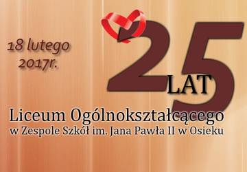 25-lecie Liceum Ogólnokształcącego w Osieku